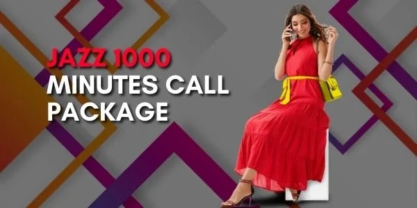 Jazz 1000 minutes package for 30 days in Rs 55