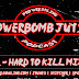 Powerbomb Jutsu #181 - Hard to Kill Mixtape