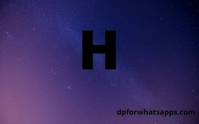 H name DP | H name Photo | H name Wallpaper | H name image