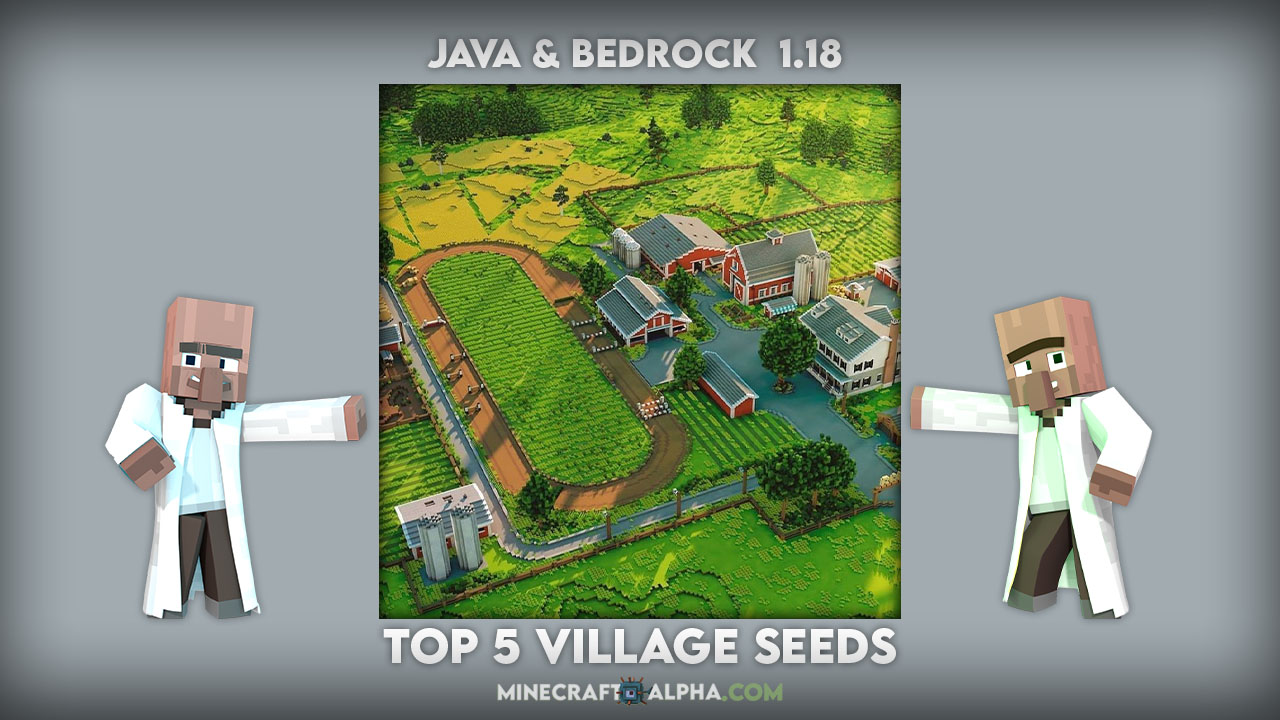 5 Best Village Seeds for Minecraft 1.18 (Java & Bedrock)