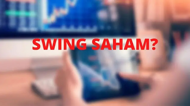 Swing Trading Saham