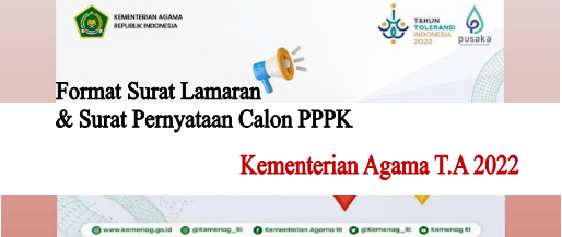 Format Surat Lamaran Pendaftaran Calon Pelamar PPPK Kemenag 2022, Format Surat Pernyataan Calon Pelamar PPPK Kemenag 2022, PPPK Kemenag, P3K Kemenag