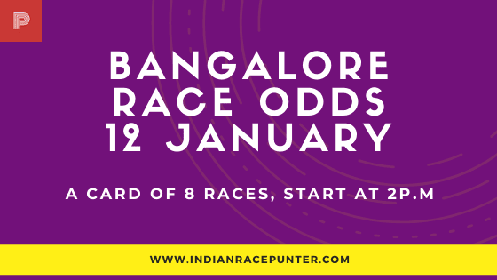 Bangalore Race Odds 12 January