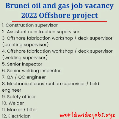 Brunei oil and gas job vacancy 2022 Offshore project