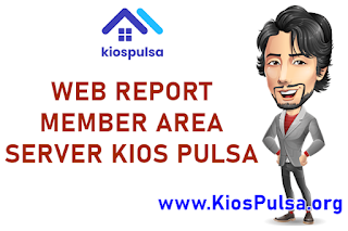 alamat web report member area cv kios pulsa indonesia