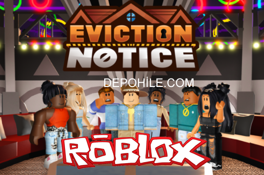 Roblox Eviction Notice Oyunu Farm, Kazanma Script Hilesi İndir