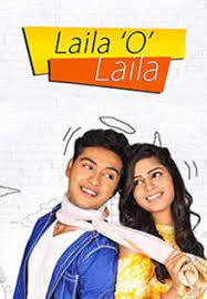 Laila o Laila (2017) Movie Review