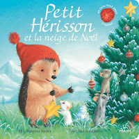 Petit hérisson et la neige de Noël, un livre pour enfant de Christina Butler et Tina Macnaughton Editions Milan