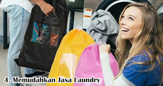 Memudahkan Jasa Laundry merupakan salah satu manfaat tas laundry yang wajib kamu tahu