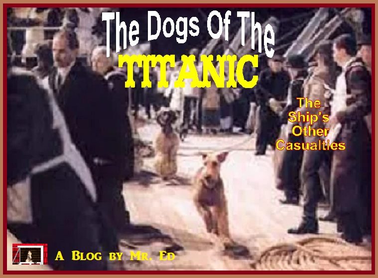 The Dogs of the Titanic