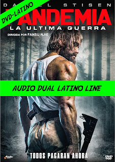 PANDEMIA : LA ULTIMA GUERRA – EL ULTIMO SUPERVIVIENTE – LAST MAN DOWN – DVD-5 – DUAL LATINO LINE – 2021 – (VIP)