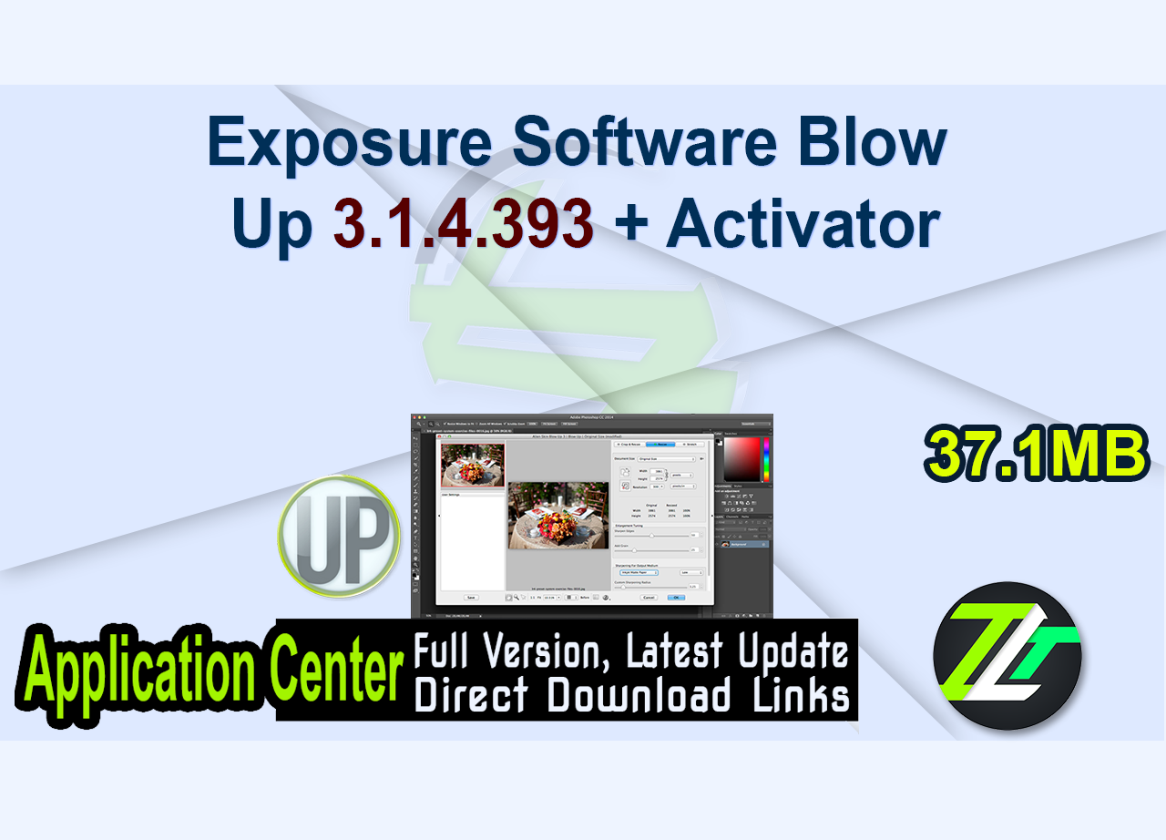 Exposure Software Blow Up 3.1.4.393 + Activator