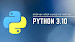 How to install Python 3.10 in Ubuntu Linux
