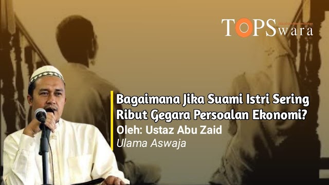 Bagaimana Jika Suami Istri Sering Ribut Gegara Problem Ekonomi?