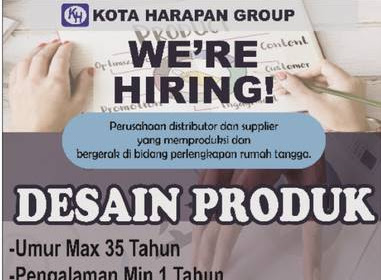 Lowongan Kerja Desain Produk Kota Harapan Group