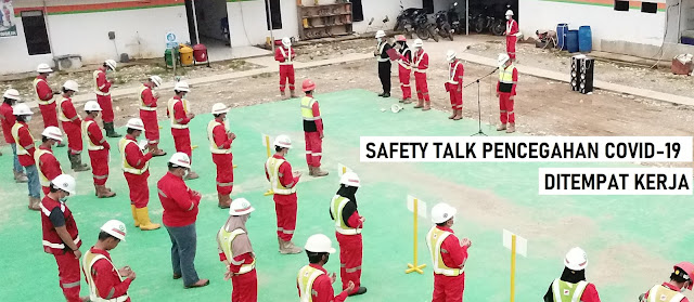 safety talk pencegahan covid 19