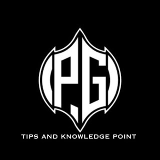P.G's Tips and Knowledge 