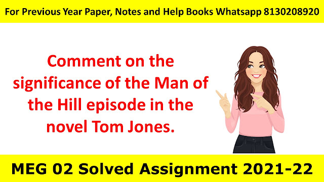 Comment on the significance of the Man of the Hill episode in the novel Tom Jones.