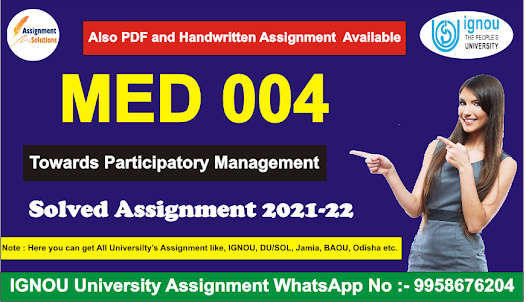 med 004 question paper 2020; ignou; towards participatory management ignou; med-004 question paper 2019; towards participatory management meaning