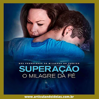 Filme cristão Superação: O Milagre da Fé (2019)