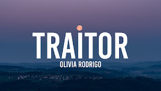 Traitor Lyrics in English - Olivia Rodrigo