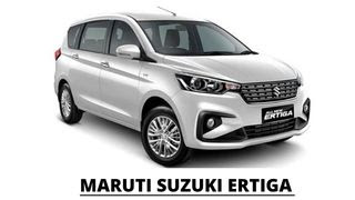 Maruti Suzuki Ertiga