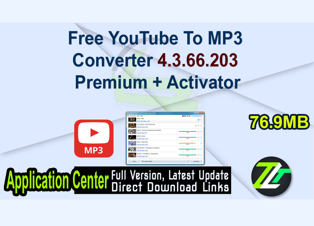 Free YouTube To MP3 Converter 4.3.66.203 Premium + Activator