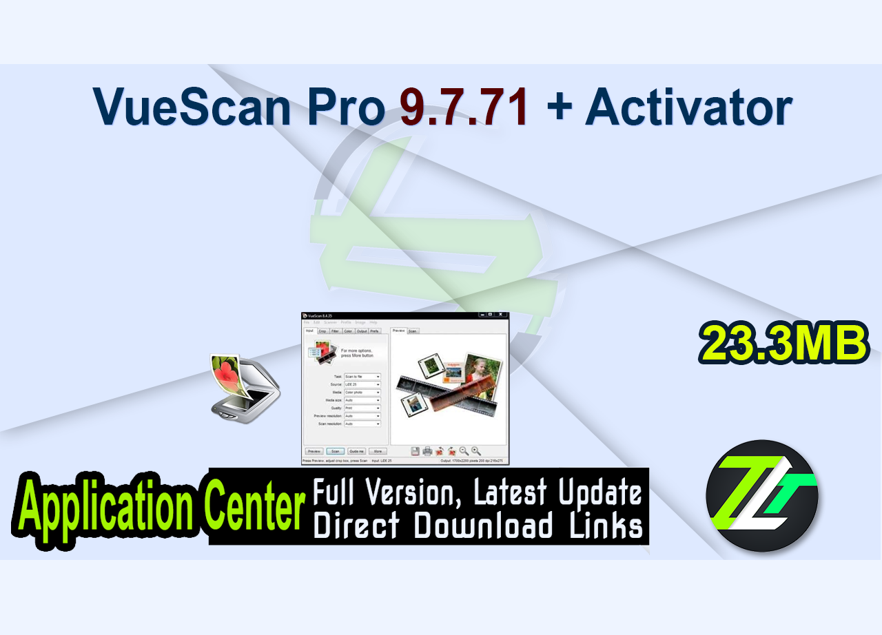 VueScan Pro 9.7.71 + Activator