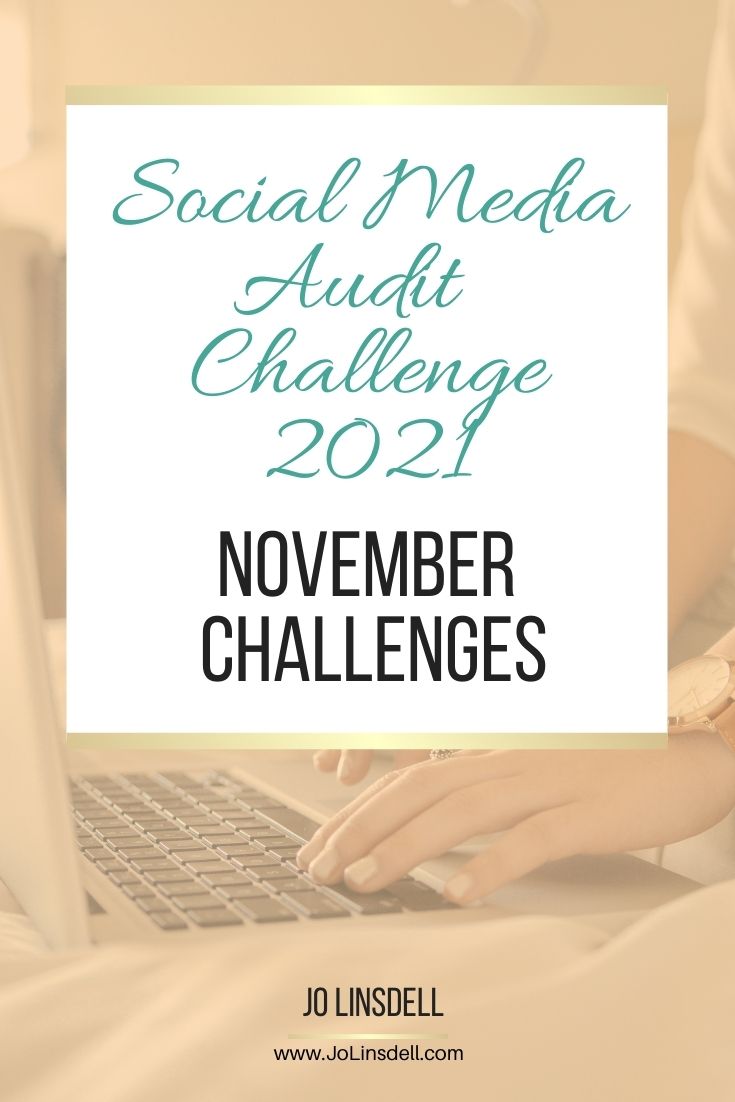 The Social Media Audit Challenge 2021: The November Challenges (Instagram)