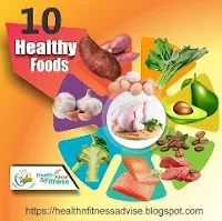 10-HealthyFoods-healthnfitnessadvise-blogspot-com