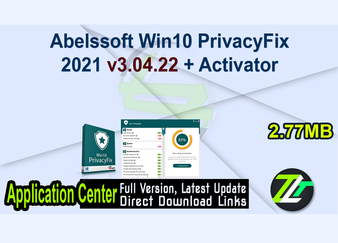 Abelssoft Win10 PrivacyFix 2021 v3.04.22 + Activator