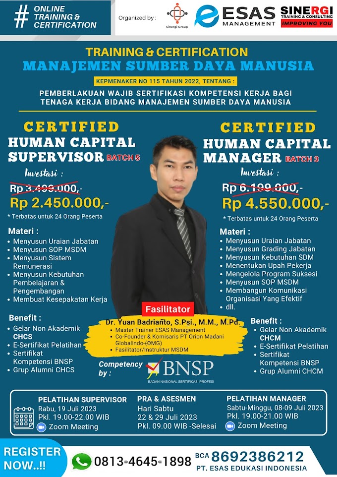 WA.0813-4645-1898 | Certified Human Capital Supervisor (CHCS), Certified Human Capital Manager (CHCM), Sertifikasi Manajemen Sumber Daya Manusia (MSDM) BNSP RI 8 Juli 2023, 19 Juli 2023