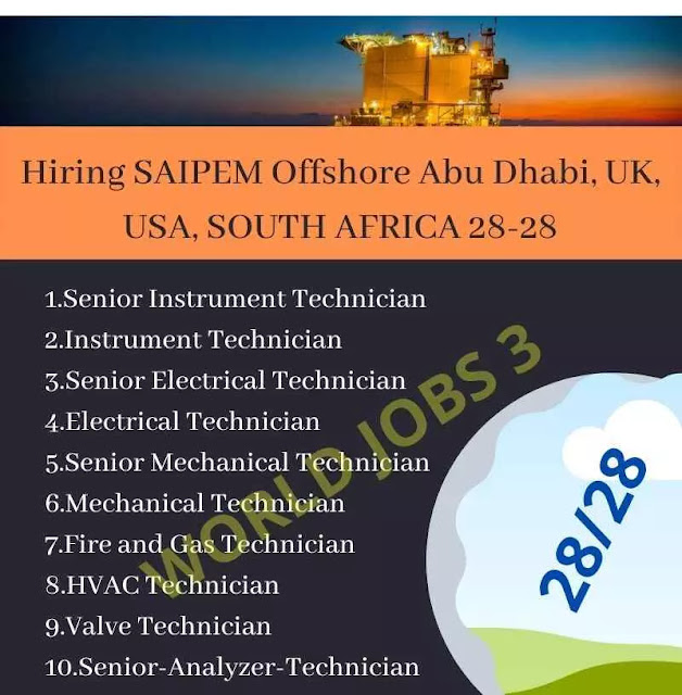 Hiring SAIPEM Offshore Abu Dhabi, UK, USA, SOUTH AFRICA 28-28