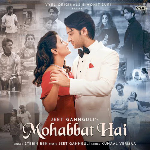 Mohabbat Hai Lyrics – Stebin Ben