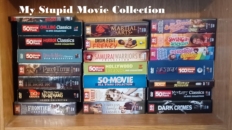 My Stupid Movie Collection