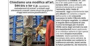 STOP allevamenti e macelli​.​DEVE applicarsi l'art. 544-bis e ter C​.​P. (uccisioni e maltratt