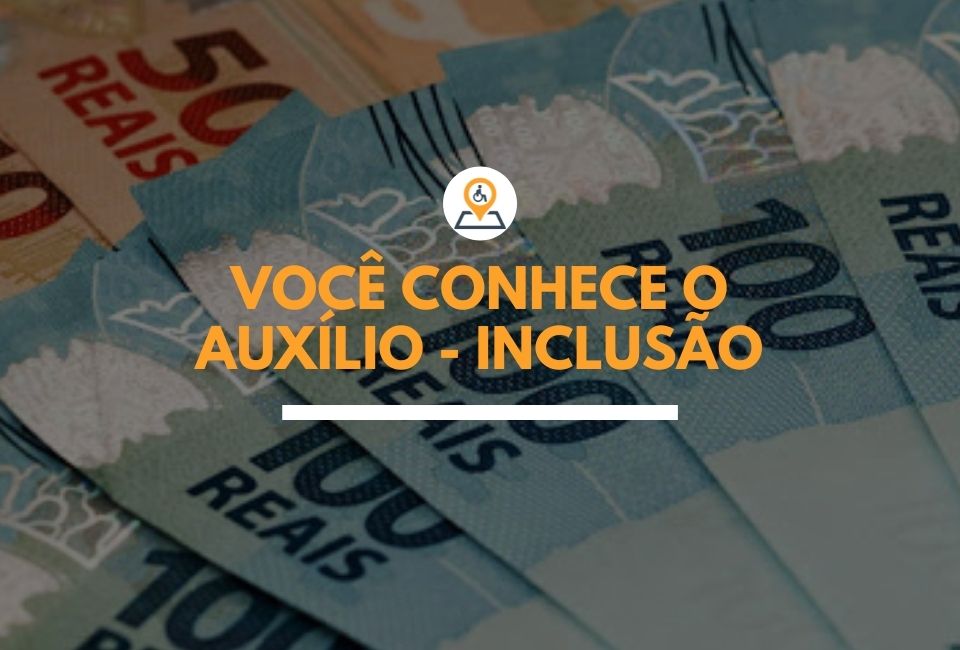 Auxílio - Inclusão