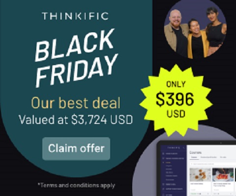 Thinkific's Black Friday Amazing Deal.