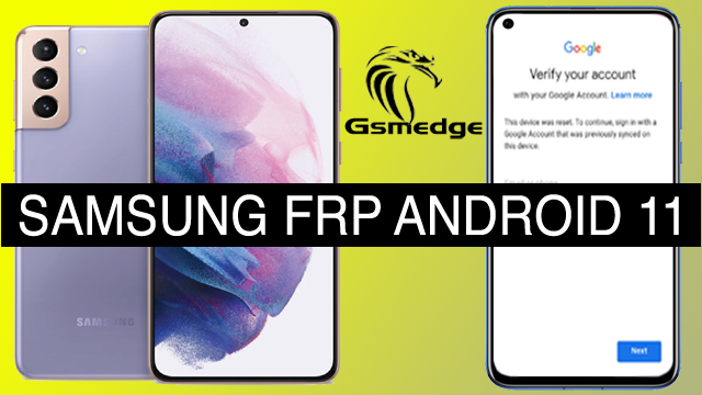 Bypass Samsung FRP Lock, Android 5-13