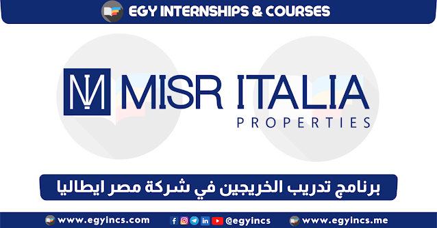برنامج تدريب الخريجين في شركة مصر ايطاليا - بيت نتوورك للعقارات Beit Network For Real Estate | Property Consultant - Misr Italia