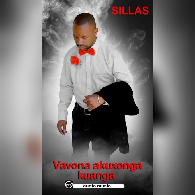Sillas - Vavona Akuxonga Kuanga (2021) | Download Mp3