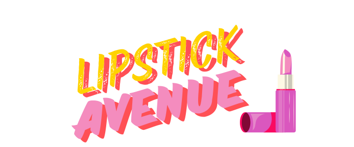 Lipstick Avenue
