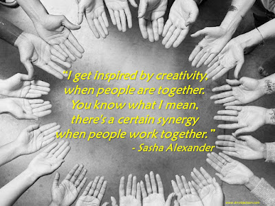 "I get inspired by creativity, when people are together. You know what I mean, there's a certain synergy when people work together.” - Sasha Alexander