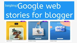 how to create google web stories for blogger websites