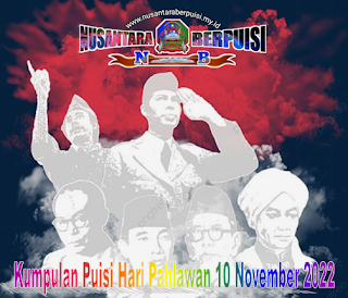 Kumpulan Puisi Hari Pahlawan 10 November 2022