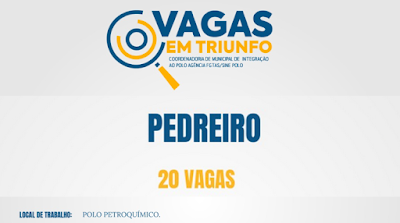 20 vagas para PEDREIROS no Polo Petroquímico de Triunfo