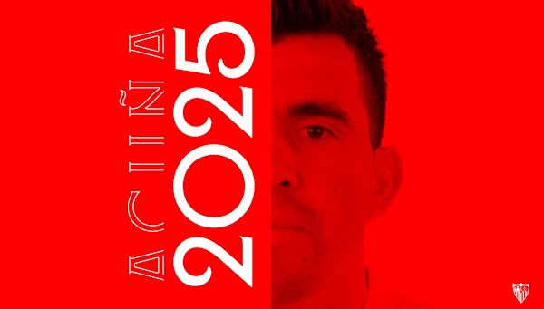 Oficial: El Sevilla renueva a Acuña hasta 2025