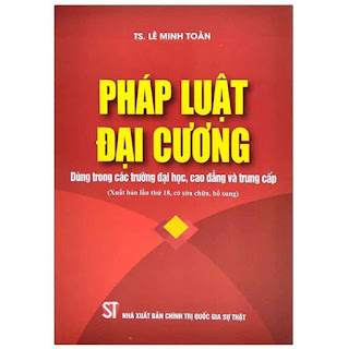 Pháp Luật Đại Cương - Dùng Trong Các Trường Đại Học, Cao Đẳng Và Trung Cấp (Xuất Bản Lần Thứ Mười Tám, Có Sửa Đổi, Bổ Sung) ebook PDF EPUB AWZ3 PRC MOBI