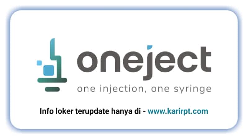 Info Loker PT Oneject Indonesia Giic