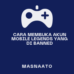 Cara Membuka Akun Mobile Legends yang di Banned